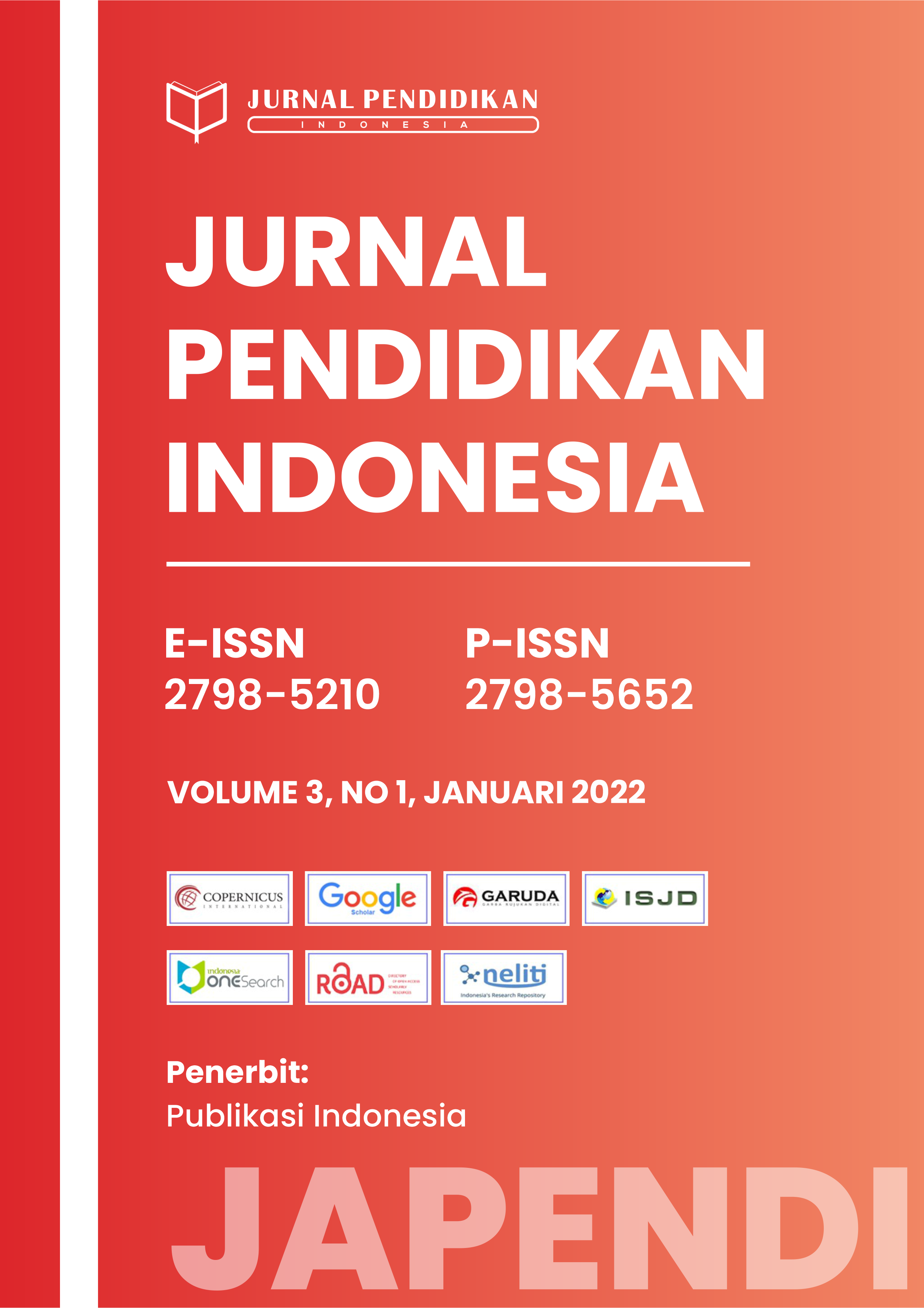 					View Vol. 3 No. 1 (2022): Jurnal Pendidikan Indonesia (Japendi)
				